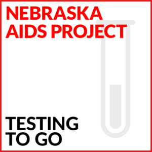 Nebraska AIDS Project Testing to Go