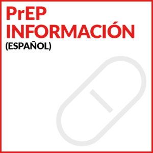 PrEP Informacion Espanol